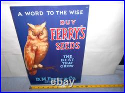 11x16 in BUY FERRY`S SEEDS DETROIT MICH. ADV. SIGN EMBOSSED METAL TACKER X 150