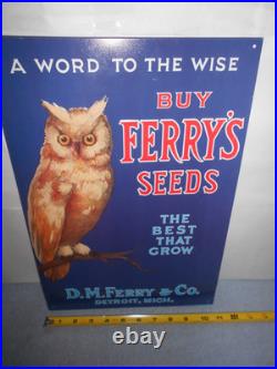 11x16 in BUY FERRY`S SEEDS DETROIT MICH. ADV. SIGN EMBOSSED METAL TACKER X 150