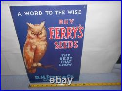 11x16 in BUY FERRY`S SEEDS DETROIT MICH. ADV. SIGN EMBOSSED METAL TACKER X 150