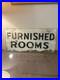 1920-s-1930-s-Vintage-Glass-Sign-FURNISHED-ROOMS-01-gc