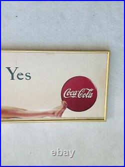1946, Original, Vintage, Framed, Coca Cola Cardboard YES Sign, Very Scarce