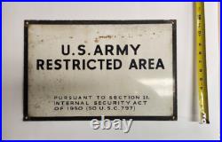 1950 Vintage US Army Restricted Area Metal Sign