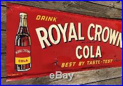 1951 Vintage Drink Royal Crown Cola Best By Taste Test Embossed Metal Sign Nehi