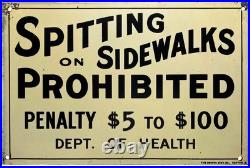 Antique Original Spitting On Sidewalks Prohibited Warning Scioto Metal Sign Antique Original Spitting On Sidewalks Prohibited Warning Scioto Metal Sign