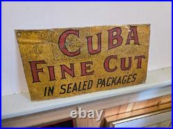 Antique Vintage Cuba Fine Cut Advertising Sign (Possibly cut down store display)