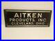 Authentic-Original-Vintage-16-Aitken-Products-Metal-Sign-Plaque-Cast-Aluminum-01-au