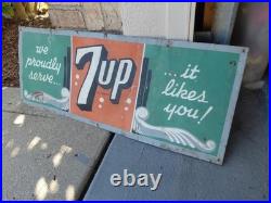 C. 1940s Original Vintage 7up Sign Metal It Likes You We Proudly Serve VERY EARLY
