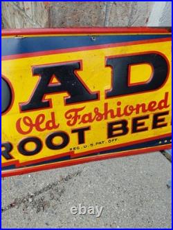 C. 1940s Original Vintage Dad's Rootbeer Sign Metal Embossed Old Fashioned Soda