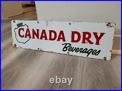 C. 1950s Original Vintage Canada Dry Beverages Sign Metal Porcelain Nehi Soda Gas