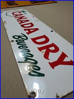 C. 1950s Original Vintage Canada Dry Beverages Sign Metal Porcelain Nehi Soda Gas