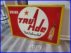 C. 1950s Original Vintage Drink Tru Ade Orange Soda Sign Metal Embossed A-M Cool