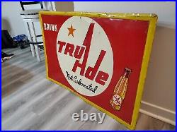 C. 1950s Original Vintage Drink Tru Ade Orange Soda Sign Metal Embossed A-M Cool