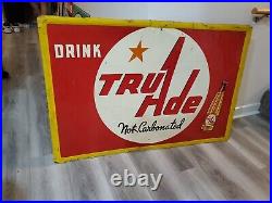 C. 1950s Original Vintage Drink Tru Ade Orange Soda Sign Metal Embossed A-M Cool