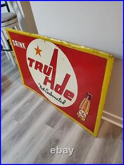 C. 1950s Original Vintage Drink Tru Ade Orange Soda Sign Metal Embossed A-M Cool