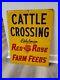 C-1956-Original-Vintage-Cattle-Crossing-Sign-Red-Rose-Farm-Feeds-Metal-Embossed-01-trqr