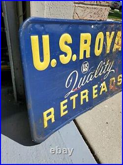 C. 1959 Original Vintage US Royal Tires Sign Metal Embossed Quality Retread Gas