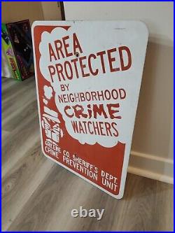 C. 1960s Original Vintage Neighborhood Crime Watch Sign Metal Sheriff Burglar DOT