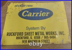 Carrier Vintage Sign Advertising Rockford IL Sheet Metal Rare Sign