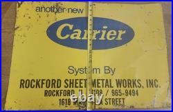 Carrier Vintage Sign Advertising Rockford IL Sheet Metal Rare Sign