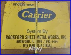 Carrier Vintage Sign Advertising Rockford IL Sheet Metal Rare Sign