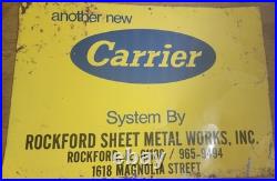 Carrier Vintage Sign Advertising Rockford IL Sheet Metal Rare Sign