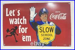 Coca Cola Slow School Zone Officer Porcelain Enamel Vintage Sign Metal 20 x 13