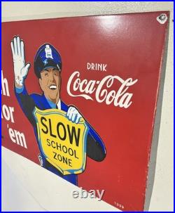 Coca Cola Slow School Zone Officer Porcelain Enamel Vintage Sign Metal 20 x 13