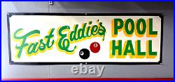 FAST EDDIE'S POOL HALL BILLARD Hand Painted Vintage Advertising Sign Game Room