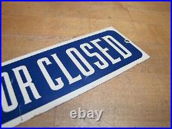 KEEP DOOR CLOSED Original Old Advertising Sign Gas Station Industrial Shop