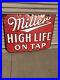 MILLER-HIGH-LIFE-Beer-Vintage-Original-Porcelain-Sign-Gas-Oil-Soda-RARE-01-ia