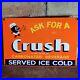 Old-Vintage-Orange-Crush-Porcelain-Gas-Station-Soda-Pop-Gas-Station-Sign-12x8-01-udvi