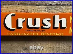 Orange Crush Vintage Porcelain Sign General Store Door Push Bar Beverage Soda 32