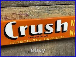Orange Crush Vintage Porcelain Sign General Store Door Push Bar Beverage Soda 32