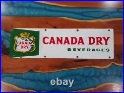 Original Beautiful Vintage Canada Dry Porcelain Sign 24 x 7 Great Color Graphics