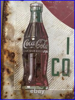 Original Vintage Coca Cola Metal Flange Sign