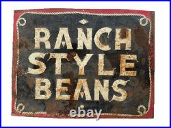 Original Vintage Ranch Style Beans Tin Advertising Sign Texas Patina & Rust Original Vintage Ranch Style Beans Tin Advertising Sign Texas Patina & Rust