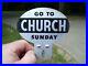 Original-vintage-1940s-GO-TO-CHURCH-SUNDAY-old-license-plate-topper-auto-badge-01-tqp