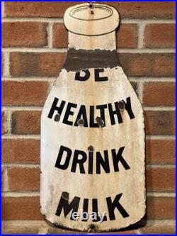 Porcelain Sign 1930s Original. Large Sign. Dairy Farm. Vintage. Be Healthy Drink