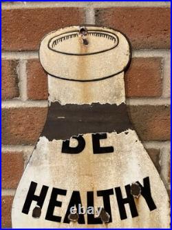 Porcelain Sign 1930s Original. Large Sign. Dairy Farm. Vintage. Be Healthy Drink