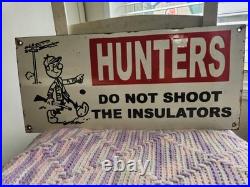 Porcelain hunting sign vintage 22×10