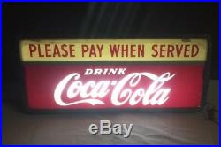 RARE VINTAGE COCA COLA SODA Please Pay When Served LIGHT SIGN