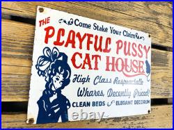 VINTAGE 12x8 PLAYFUL PUSSY CAT HOUSE OIL PORCELAIN GASOLINE ADVERTISING SIGN