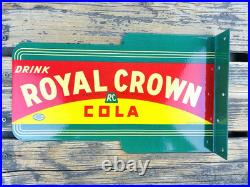 VINTAGE 14x8.5 Drink ROYAL CROWN COLA RC DOUBLE-SIDED SODA PORCELAIN GAS SIGN