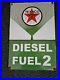 VINTAGE-1950-S-Texaco-Diesel-fuel-2-Porcelain-Advertising-Sign-Green-18-X-12-01-qrde