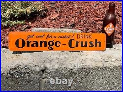 VINTAGE 1950's ORANGE CRUSH SODA METAL ADVERTISING SIGN, (16x 3) VERY NICE