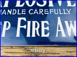 VINTAGE 9x5 EXPLOSIVES KEEP FIRE AWAY PORCELAIN GASOLINE ADVERTISING OIL SIGN