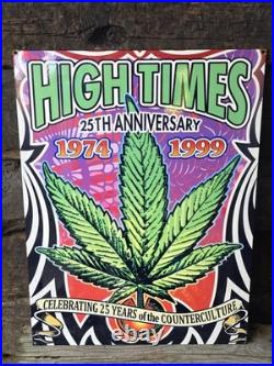 VINTAGE HIGHTIMES 25TH ANNIVERSARY PORCELAIN SIGN 24x18 DATED 1999