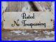 VINTAGE-POSTED-NO-TRESPASSING-PORCELAIN-SIGN-10x4-PRIVATE-PROPERTY-GATE-PLAQUE-01-vniw