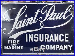 VINTAGE SAINT PAUL INSURANCE COMPANY PORCELAIN ADVERTISING SIGN FIRE and MARINE