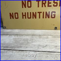 VNTG Porcelain Sign NOTICE NO HUNTING OR FISHING Pacific Gas And Electric RARE